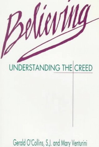 Believing:Understanding the Creed   1991 9780005992920 Front Cover