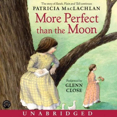 More Perfect Than the Moon Unabridged  9780060735920 Front Cover