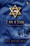 I Am a Star : Child of the Holocaust N/A 9780134481920 Front Cover