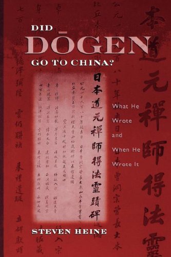 Did dÅgen Go to China? What He Wrote and When He Wrote It  2006 9780195305920 Front Cover