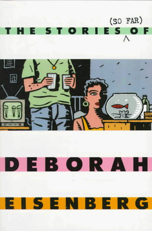 Stories (So Far) of Deborah Eisenberg  N/A 9780374524920 Front Cover