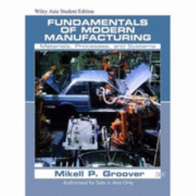 Fundamentals of Modern Manufacturing N/A 9780471742920 Front Cover