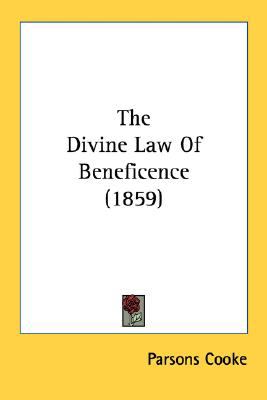 Divine Law of Beneficence  N/A 9780548637920 Front Cover