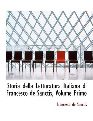 Storia Della Letturatura Italiana Di Francesco De Sanctis:   2008 9780554506920 Front Cover