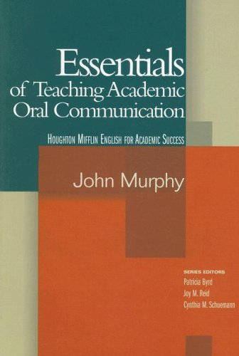 Essentials of Teaching Academic Oral Communication   2006 9780618224920 Front Cover