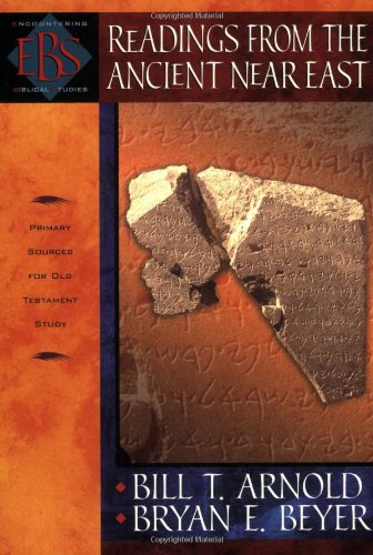 Readings from the Ancient near East Primary Sources for Old Testament Study  2002 (Reprint) 9780801022920 Front Cover