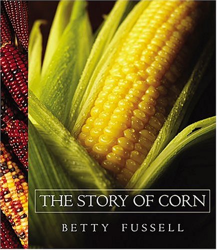 Story of Corn   2004 9780826335920 Front Cover