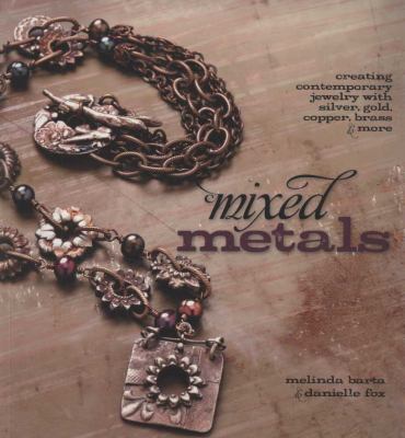 Mixed Metals   2009 9781596680920 Front Cover