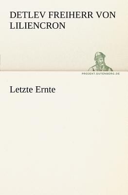 Letzte Ernte  N/A 9783842408920 Front Cover