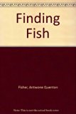 Finding Fish A Memoir N/A 9780060527921 Front Cover