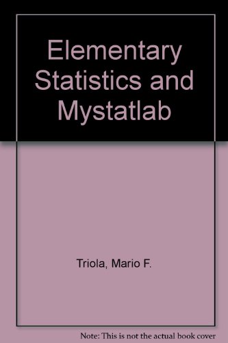 Elementary Statistics and MyStatLab   2014 9780321932921 Front Cover