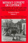 Without Consent or Contract The Rise and Fall of American Slavery, Technical Papers  1992 9780393027921 Front Cover