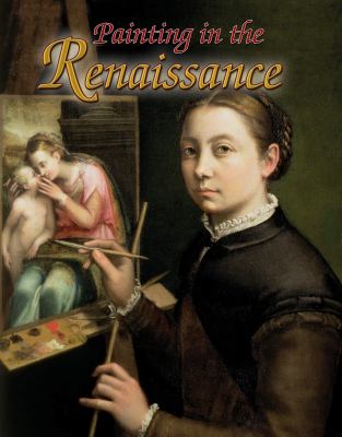Painting in the Renaissance   2009 9780778745921 Front Cover