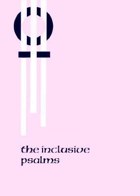 Inclusive Psalms  N/A 9780964427921 Front Cover