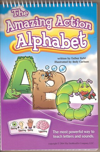The Amazing Action Alphabet  2007 9780978808921 Front Cover