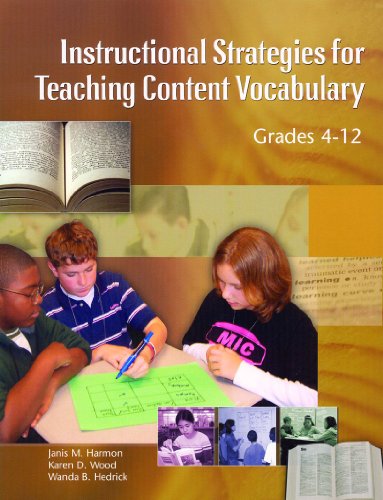Instructional Strategies for Teaching Vocabulary, Grades 4-12 1st 2006 9781560901921 Front Cover