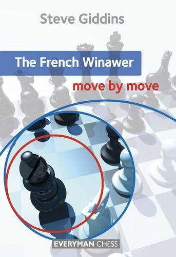 French Winawer Move by Move  2013 9781857449921 Front Cover