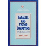 Parallel and Vector Computing : A Practical Introduction N/A 9780070376922 Front Cover