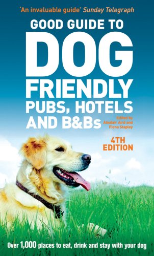 Good Guide to Dog Friendly Pubs, Hotels and B and Bs  2009 9780091926922 Front Cover