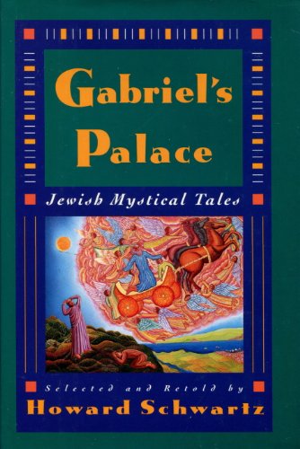 Gabriel's Palace Jewish Mystical Tales  1993 9780195062922 Front Cover