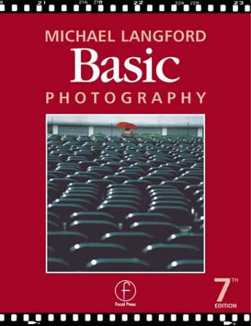 Basic Photography  7th 2000 (Revised) 9780240515922 Front Cover