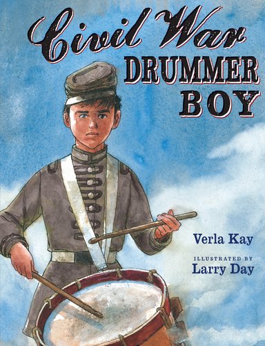 Civil War Drummer Boy   2012 9780399239922 Front Cover