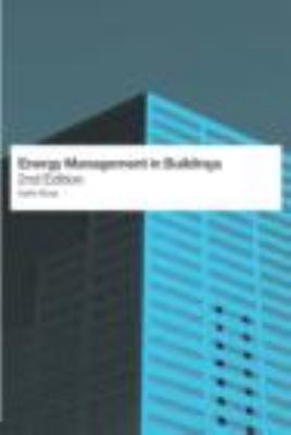Energy Management in Buildings  2nd 2004 (Revised) 9780415353922 Front Cover