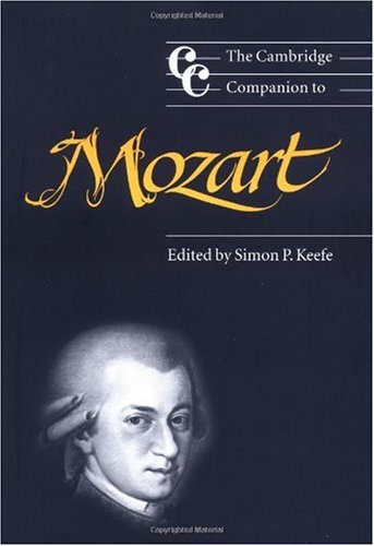 Cambridge Companion to Mozart   2003 9780521001922 Front Cover