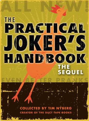 Practical Joker's Handbook The Sequel  2010 9780740789922 Front Cover