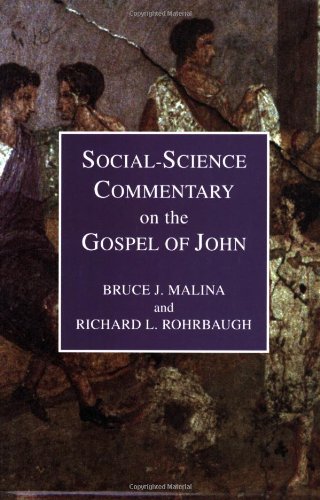 Social-Science Commentary on the Gospel on John   1998 9780800629922 Front Cover