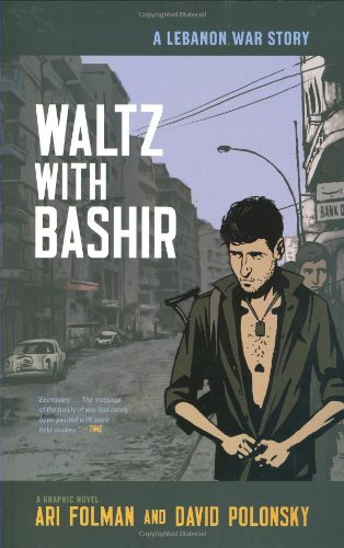 Waltz with Bashir A Lebanon War Story  2008 9780805088922 Front Cover