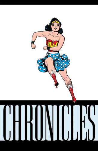 Wonder Woman Chronicles   2012 9781401236922 Front Cover