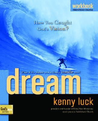 Dream Workbook Have You Caught God's Vision? N/A 9781578569922 Front Cover
