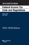 Selected Sections Federal Income Tax Code and Regulations: 2015-2016  2015 9781634593922 Front Cover