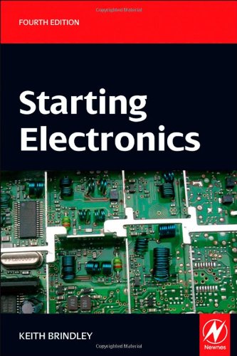 Starting Electronics  4th 2011 9780080969923 Front Cover