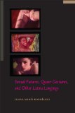 Sexual Futures, Queer Gestures, and Other Latina Longings   2014 9780814764923 Front Cover