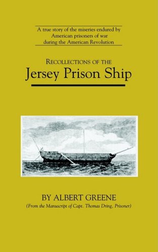 Recollections of the Jersey Prison Ship  N/A 9780918222923 Front Cover