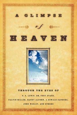 Glimpse of Heaven Through the Eyes Of  2007 9781416543923 Front Cover
