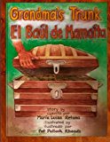 Grandma's Trunk (El BaÃºl de MamaÃ­ta)  N/A 9781475036923 Front Cover