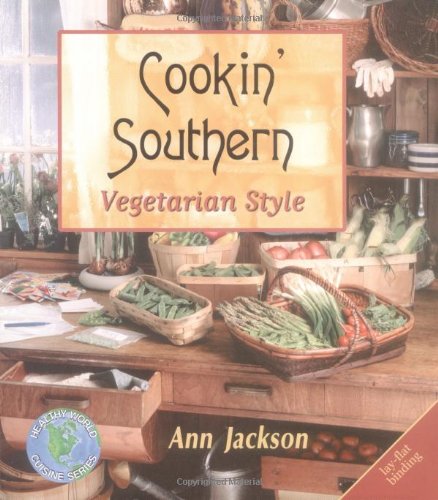 Cookin' Southern Vegetarian Style  2000 9781570670923 Front Cover