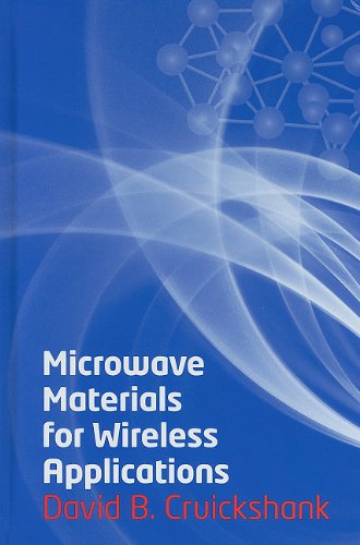 Microwave Materials for Wireless Applications   2011 9781608070923 Front Cover