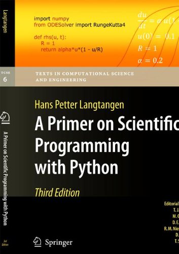 Primer on Scientific Programming with Python  3rd 2012 9783642302923 Front Cover
