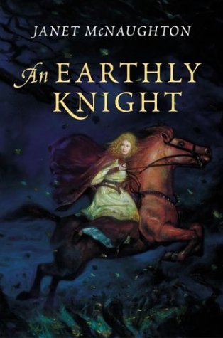 Earthly Knight   2004 9780060089924 Front Cover