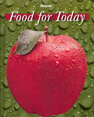 Food for Today, Student Edition  8th 2004 9780078462924 Front Cover