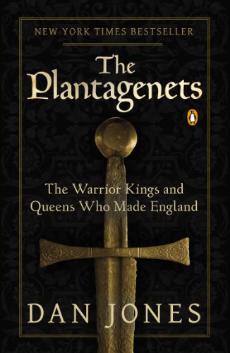 Plantagenets The Warrior Kings and Queens Who Made England N/A 9780143124924 Front Cover
