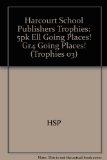 Going Places! - 5 Pack - Grade 4  3rd 9780153277924 Front Cover