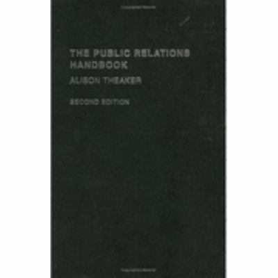 Public Relations Handbook  2nd 2005 (Revised) 9780415317924 Front Cover