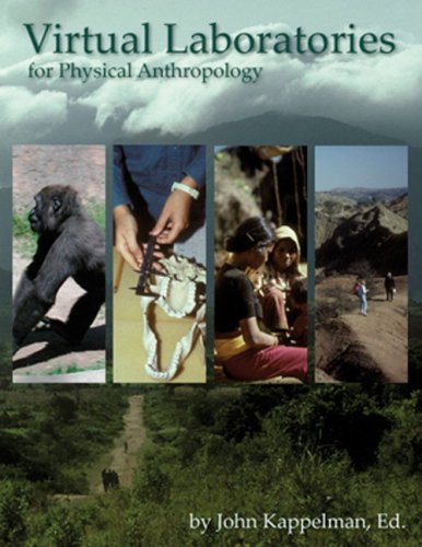 Virtual Laboratories for Physical Anthropology CD-ROM, Version 4. 0  4th 2007 (Revised) 9780495009924 Front Cover