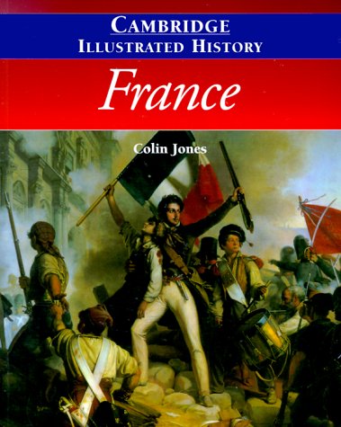 Cambridge Illustrated History of France   1999 9780521669924 Front Cover