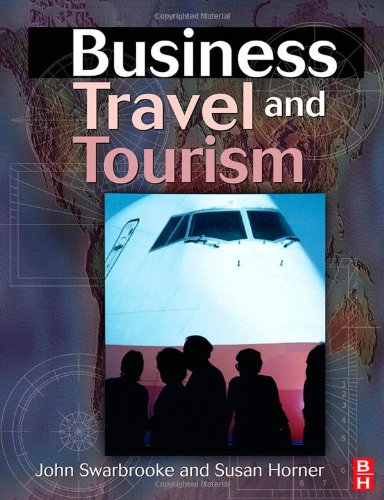 Business Travel and Tourism   2001 9780750643924 Front Cover